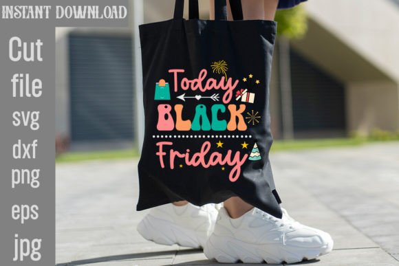 Boost Blog Graphics with Today Black Friday Retro Sublimation Design