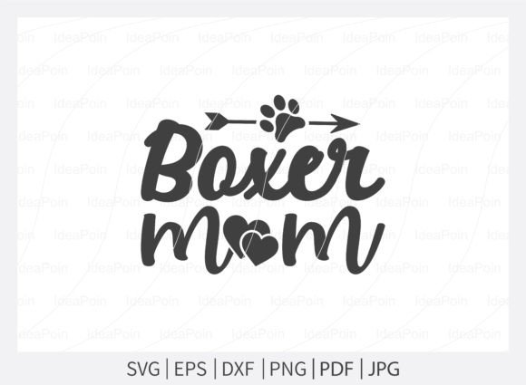 Boxer Mom Boxer Dog SVG: A Heartwarming Embroidery Design for Real Projects