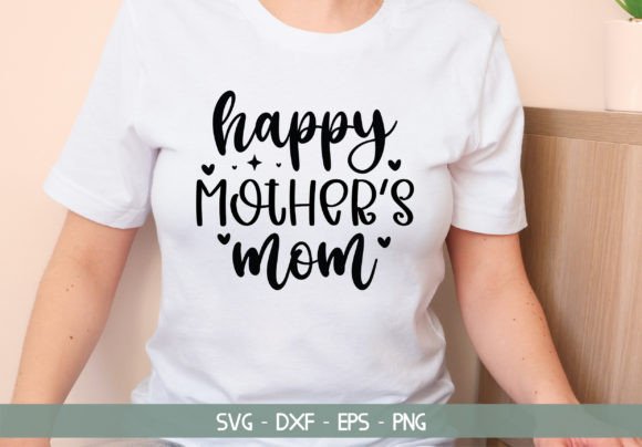 Happy Mother’s Day Mom: A Modern Graphic Design Asset for T-Shirt Designs