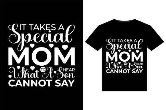It Takes a Special Mom T-Shirt Design for Powerful Branding