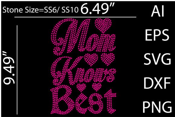 Mom Knows Best Rhinestone Templates: A Versatile Graphic Design Asset for T-Shirt Designs