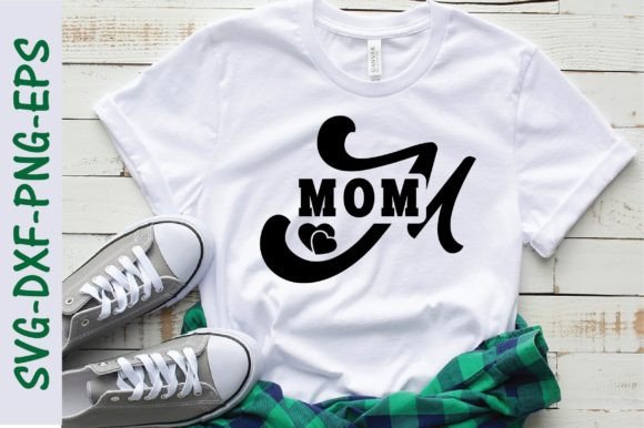 Mom SVG: A Heartfelt Mother’s Day Design for Real Projects