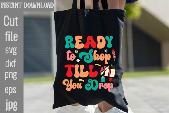 Ready to Shop Till You Drop Retro Sublim: A Versatile Graphic Design Asset for T-Shirt Designs