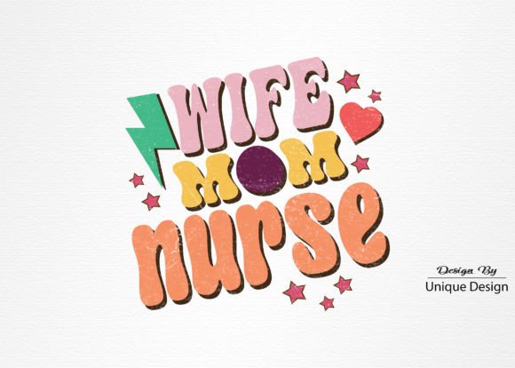 Retro Nurse Quote PNG Sublimation for T-Shirt Designs and Branding